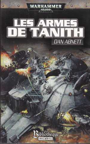 Abnett Dan, Les fantmes de Gaunt 05 - Les armes de Tanith