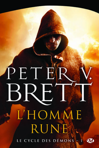 Brett Peter V., Le Cycle des dmons 1 - L'Homme rune