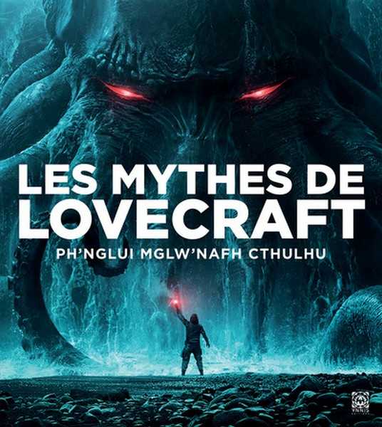 Collectif, Les mythes de Lovecraft
