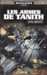 Abnett Dan,Les fantmes de Gaunt 05 - Les armes de Tanith