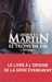 Martin G.r.r.,Le trone de fer, l'intgrale 1
