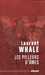Whale Laurent,Les Pilleurs d'mes